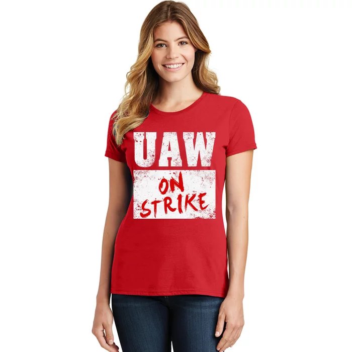 U.AW On Strike Red  United Auto Union Workers UAW Striking Women's T-Shirt