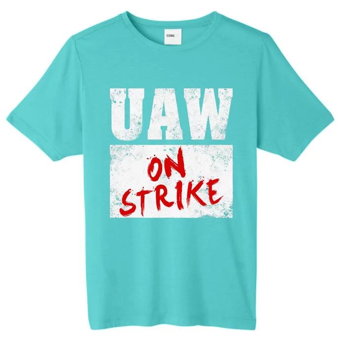 U.AW On Strike Red  United Auto Union Workers UAW Striking ChromaSoft Performance T-Shirt