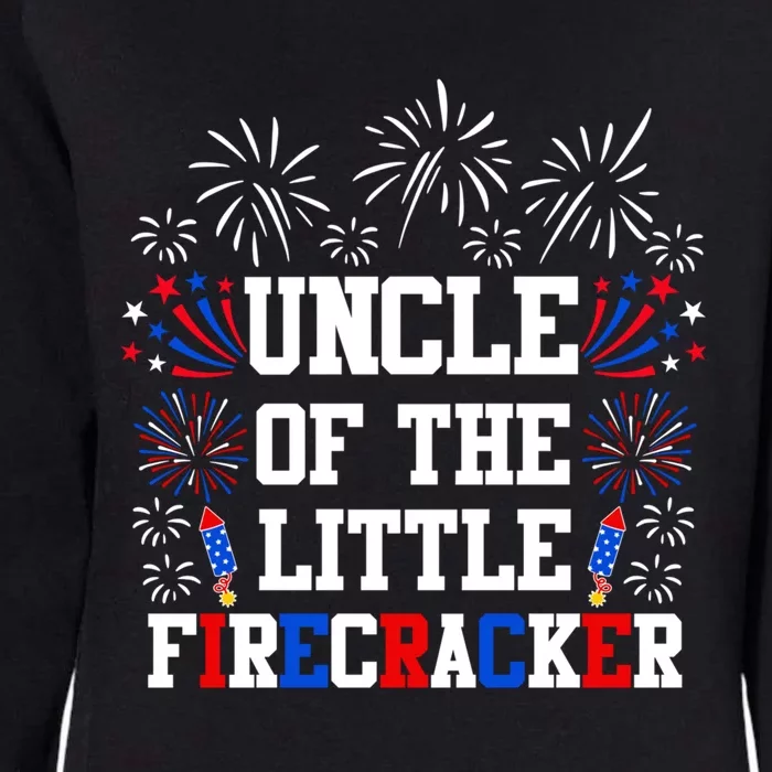 Uncle Of The Little Firecracker Funny Gift 4th Of July Birthday Gift Womens California Wash Sweatshirt