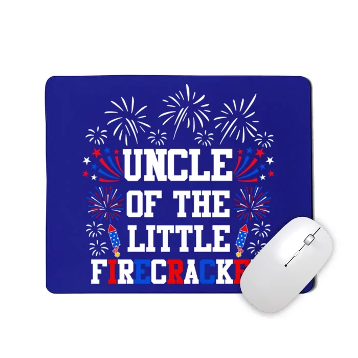 Uncle Of The Little Firecracker Funny Gift 4th Of July Birthday Gift Mousepad