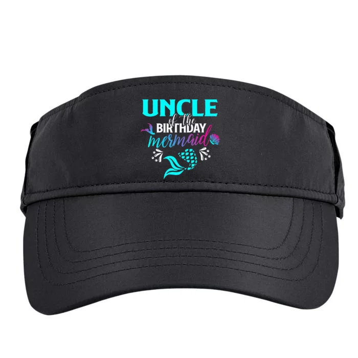 Uncle Of The Birthday Mermaid Matching Family Adult Drive Performance Visor