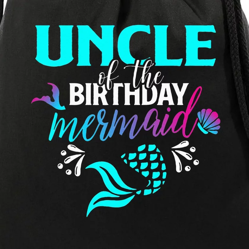 Uncle Of The Birthday Mermaid Matching Family Drawstring Bag