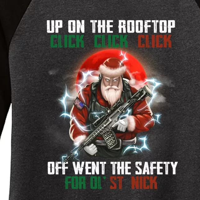 Up On The Rooftop Click Off Went The Safety Santa Anti Biden Women's Tri-Blend 3/4-Sleeve Raglan Shirt