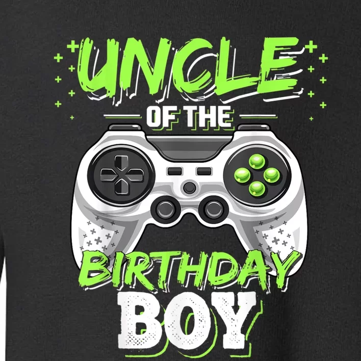 Uncle Of The Birthday Boy Matching Video Game Birthday Gift Toddler Sweatshirt