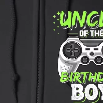 Uncle Of The Birthday Boy Matching Video Game Birthday Gift Full Zip Hoodie