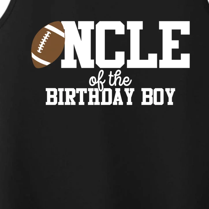 Uncle Of The Birthday Football Lover First Birthday Great Gift Performance Tank