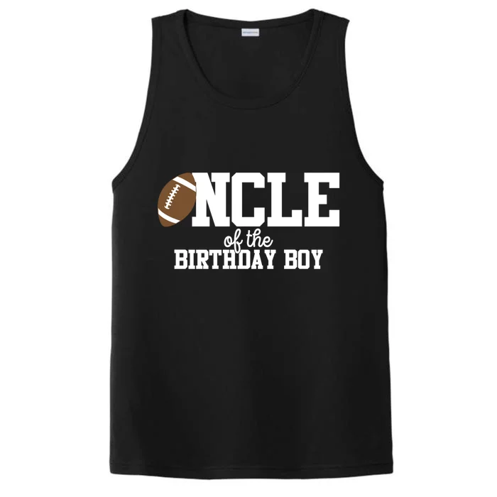 Uncle Of The Birthday Football Lover First Birthday Great Gift Performance Tank