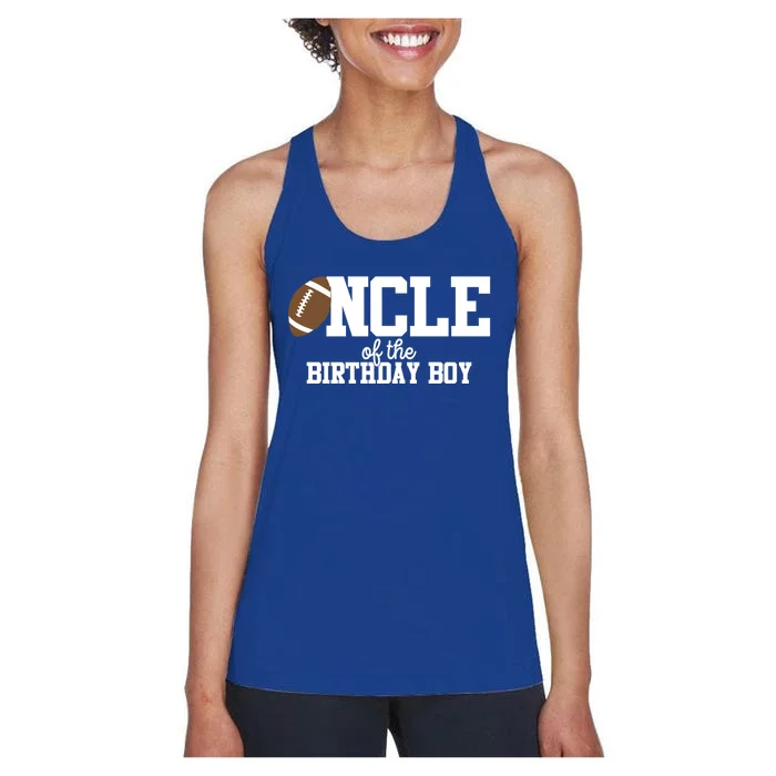 Uncle Of The Birthday Football Lover First Birthday Great Gift Women's Racerback Tank