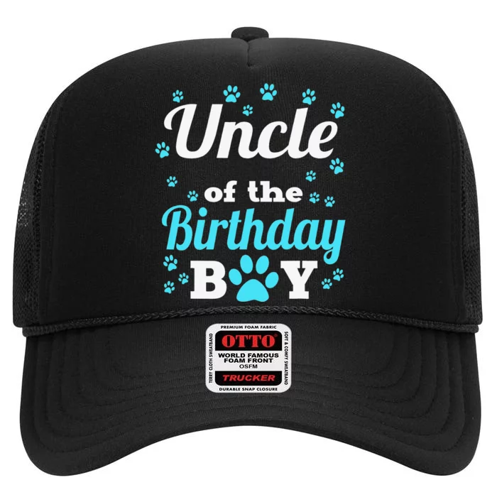 Uncle Of The Birthday Dog Paw Bday Party Celebration High Crown Mesh Trucker Hat