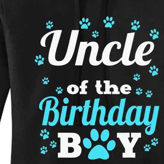 Uncle Of The Birthday Dog Paw Bday Party Celebration Women's Pullover Hoodie