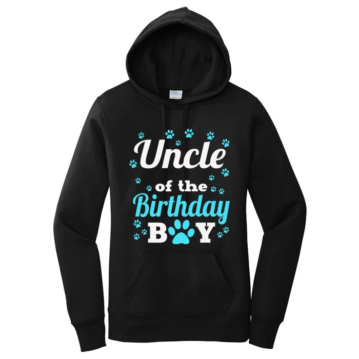 Uncle Of The Birthday Dog Paw Bday Party Celebration Women's Pullover Hoodie