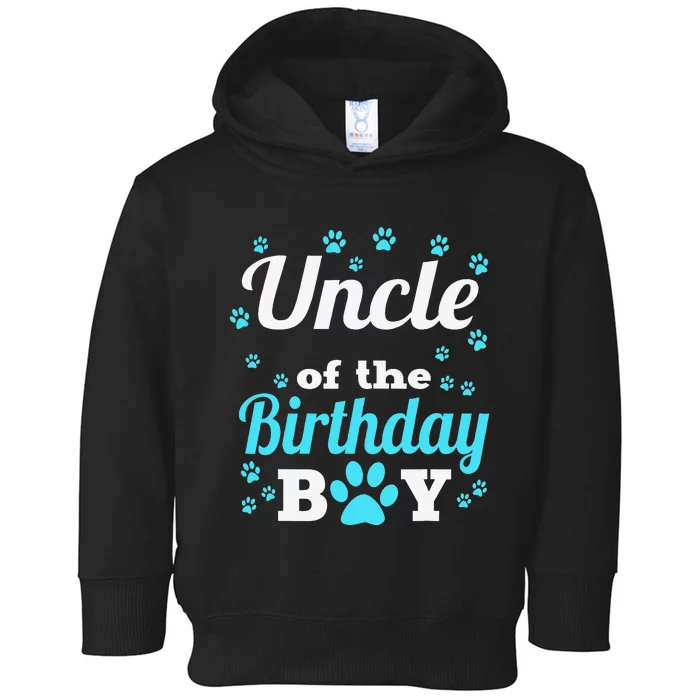 Uncle Of The Birthday Dog Paw Bday Party Celebration Toddler Hoodie