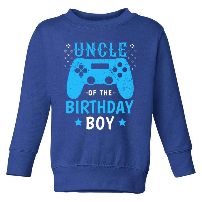 Uncle Of The Birthday Gift Video Gamer Uncle Birthday Gift Toddler Sweatshirt