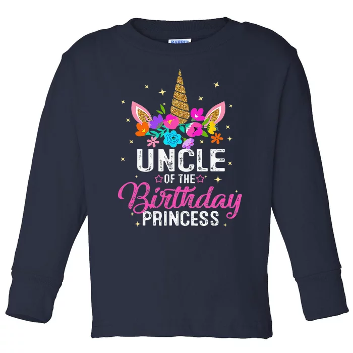 Uncle Of The Birthday Princess Funny Unicorn Birthday Gift Toddler Long Sleeve Shirt