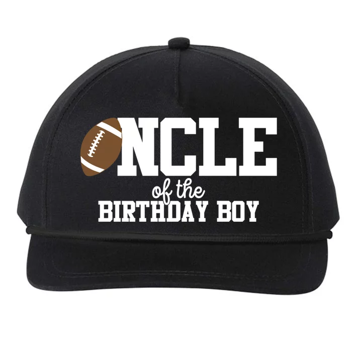 Uncle Of The Birthday Football Lover First Birthday Gift Snapback Five-Panel Rope Hat