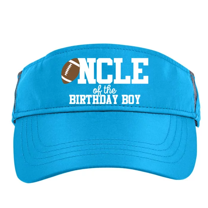 Uncle Of The Birthday Football Lover First Birthday Gift Adult Drive Performance Visor