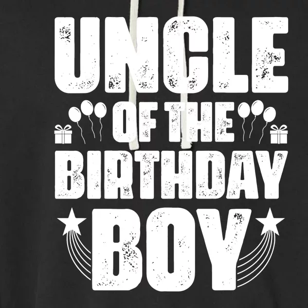 Uncle Of The Birthday Boy Celebration Garment-Dyed Fleece Hoodie