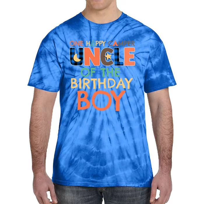 Uncle Of The Birthday Gift One Happy Camper Uncle Daddy Meaningful Gift Tie-Dye T-Shirt