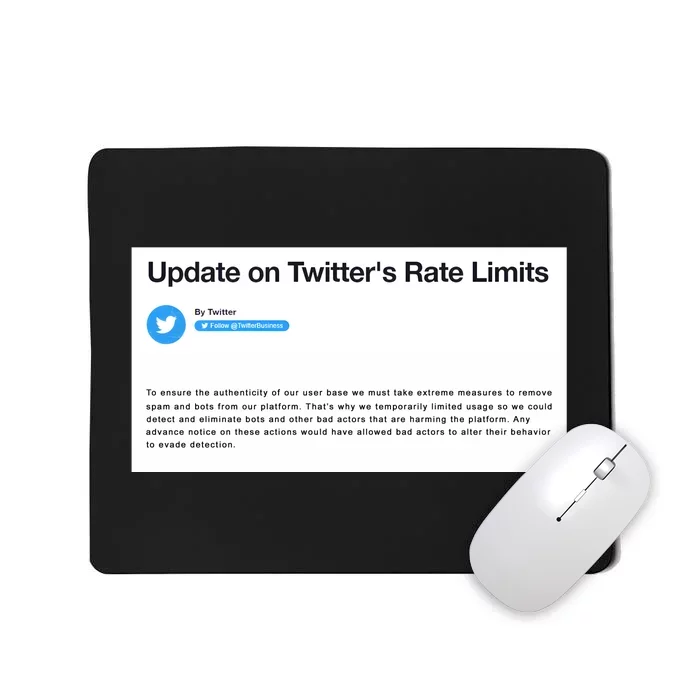 Update On Twitters Rate Limits Mousepad