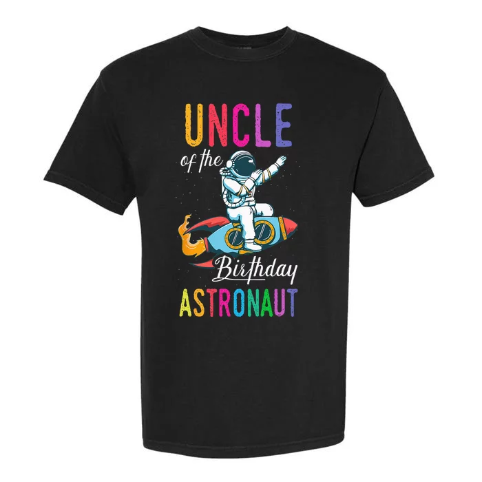 Uncle Of The Birthday Astronaut Space Bday Party Celebration Garment-Dyed Heavyweight T-Shirt