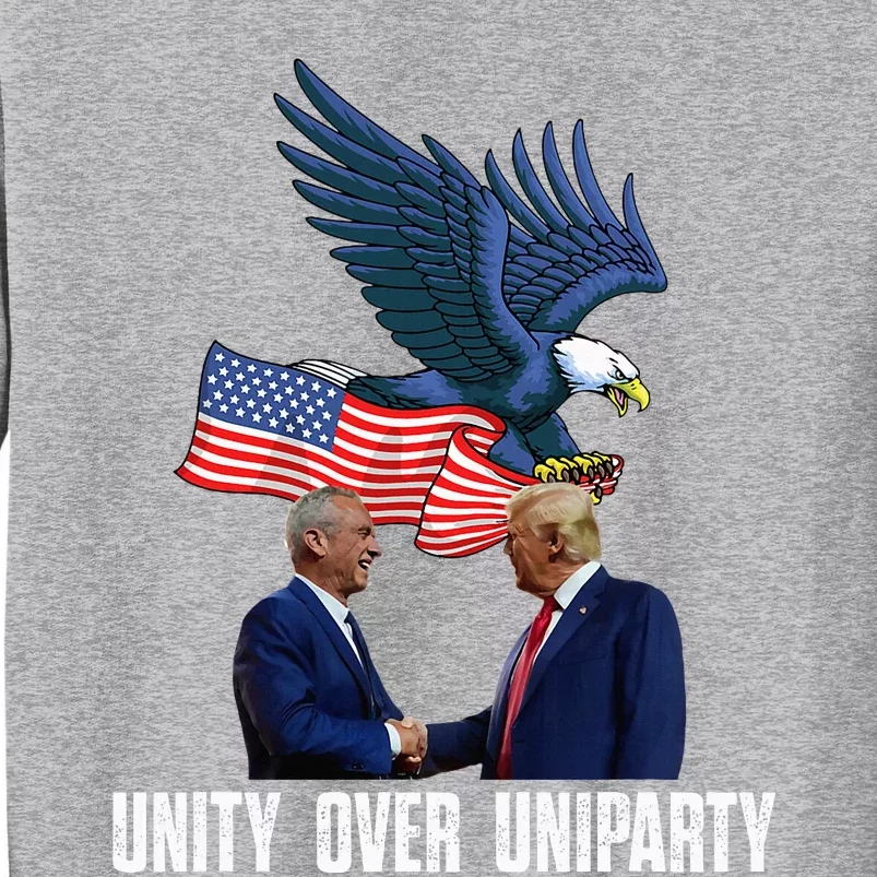 Unity Over Uniparty Trump 2024 Presidential Campaign Tall Sweatshirt