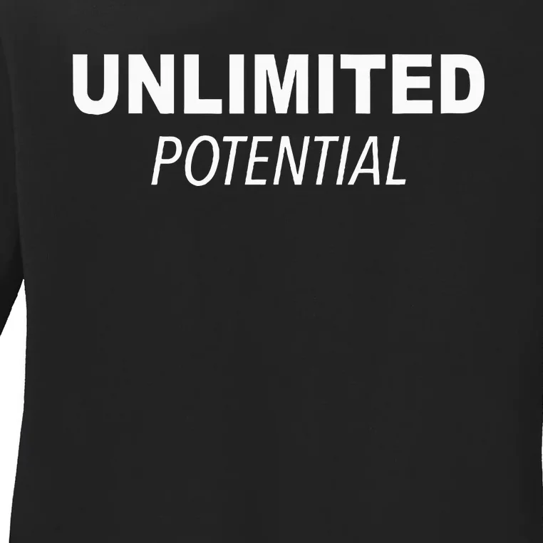 Unlimited Potential Be The Best You Can Inspired Motivation Ladies Long Sleeve Shirt