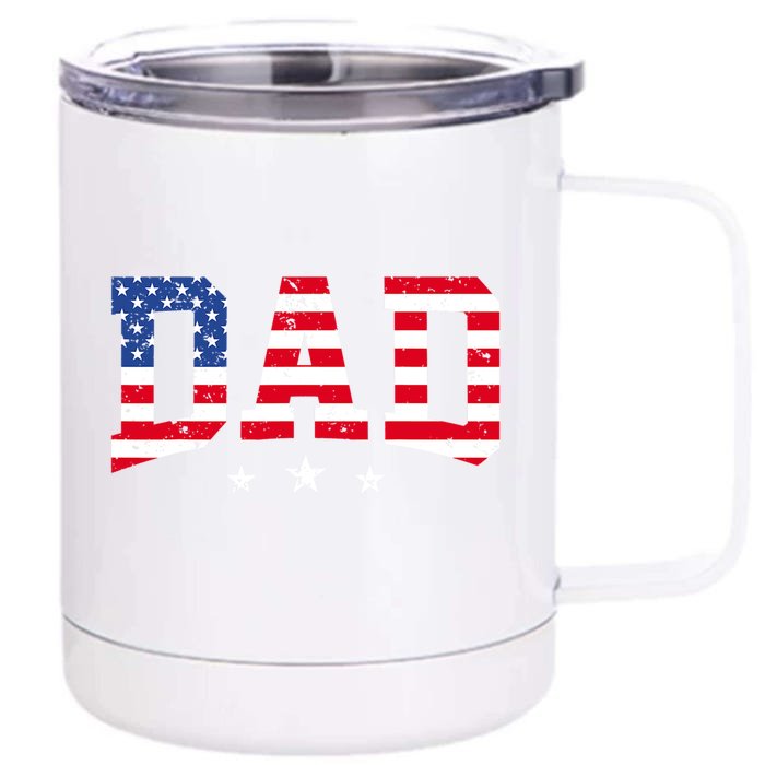 Usa Patriotic Dad Fathers Day American Flag 4th Of July Dad Funny Gift Front & Back 12oz Stainless Steel Tumbler Cup