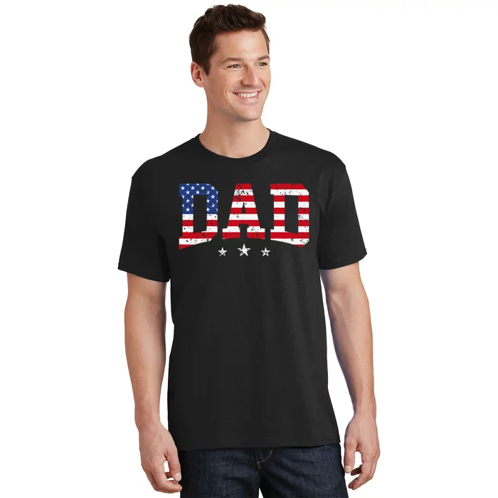 USA Patriotic Dad Father's Day American Flag 4th Of July Dad T-Shirt