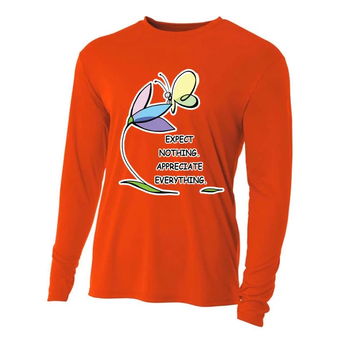 Uplifting Positive Expect Nothing Appreciate Everything Cool Gift Cooling Performance Long Sleeve Crew