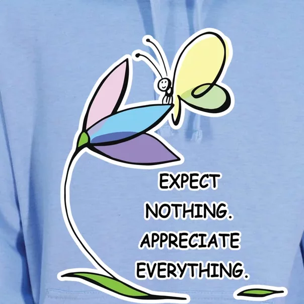 Uplifting Positive Expect Nothing Appreciate Everything Cool Gift Unisex Surf Hoodie