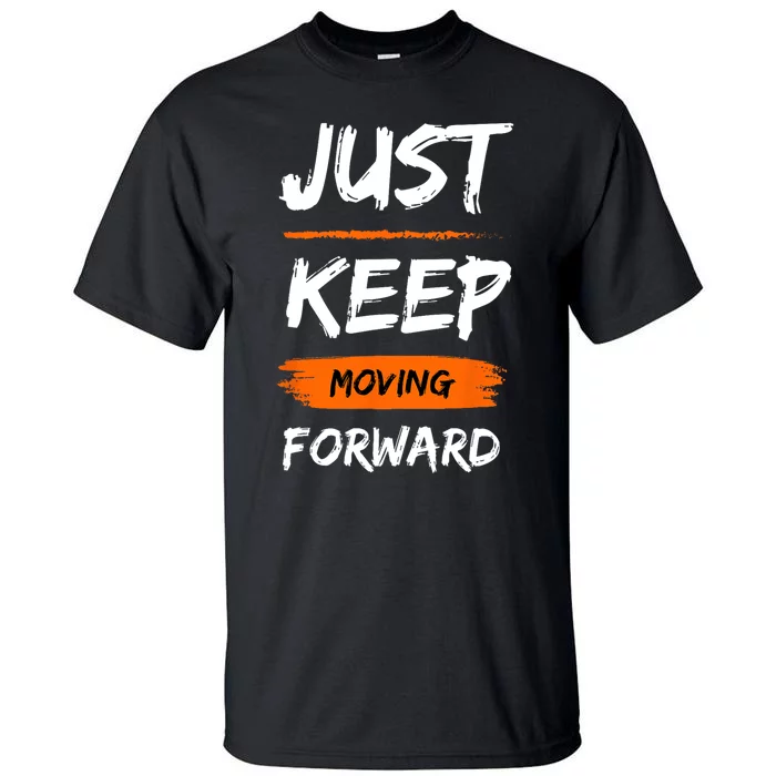 Unwavering Progress Individual Development Tall T-Shirt