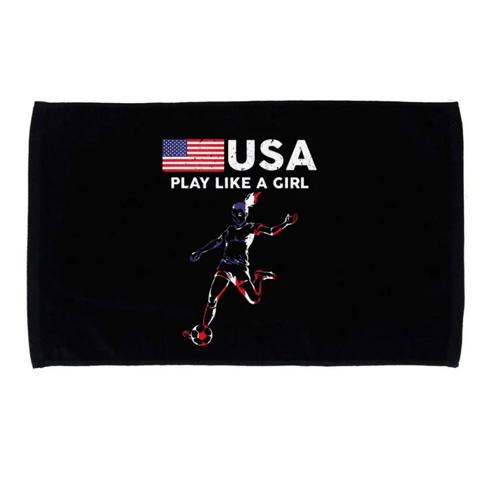 Usa Play Like A Girl Soccer Football Usa Flag Microfiber Hand Towel