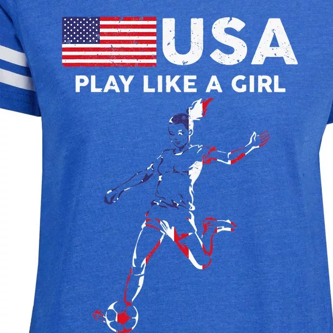 Usa Play Like A Girl Soccer Football Usa Flag Enza Ladies Jersey Football T-Shirt