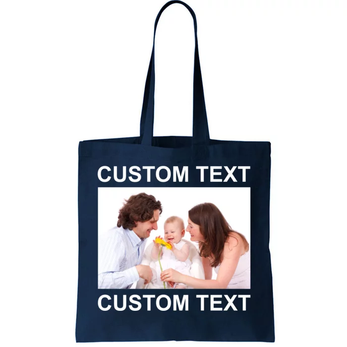 Upload Personalize Design or Photo Custom Text Tote Bag