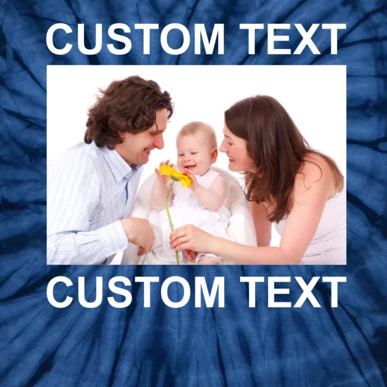 Upload Personalize Design or Photo Custom Text Tie-Dye T-Shirt