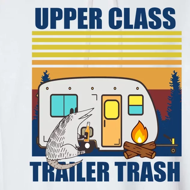 Upper Class Trailer trash Garment-Dyed Fleece Hoodie