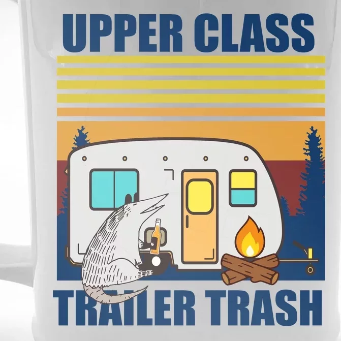 Upper Class Trailer trash Front & Back Beer Stein