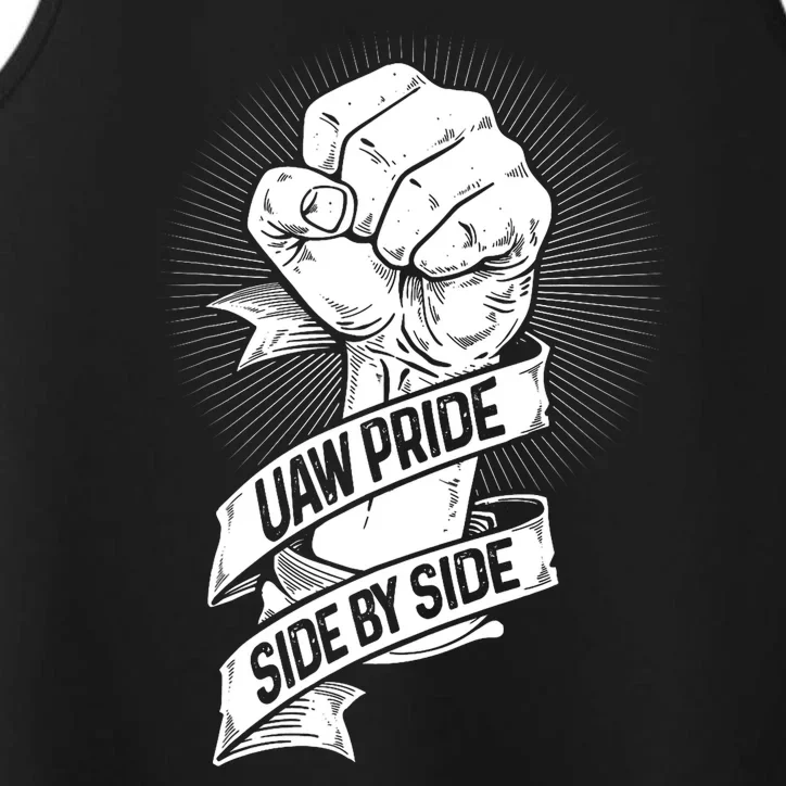 UAW Pride Side By Side United Auto Workers Picket Sign Performance Tank