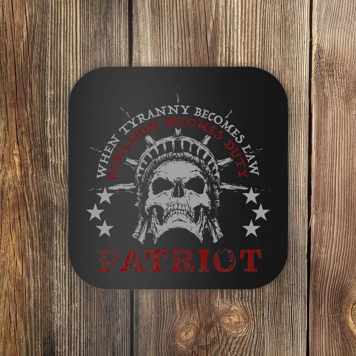 US Patriots Skull Tyranny Rebellion Freedom 2nd Amendment Coaster