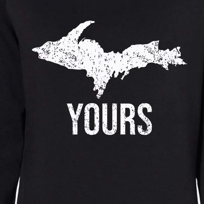 Upper Peninsula UP Yours Yooper Pride Michigan Roots Womens California Wash Sweatshirt