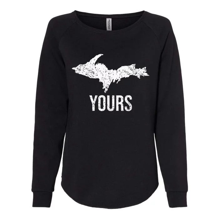 Upper Peninsula UP Yours Yooper Pride Michigan Roots Womens California Wash Sweatshirt