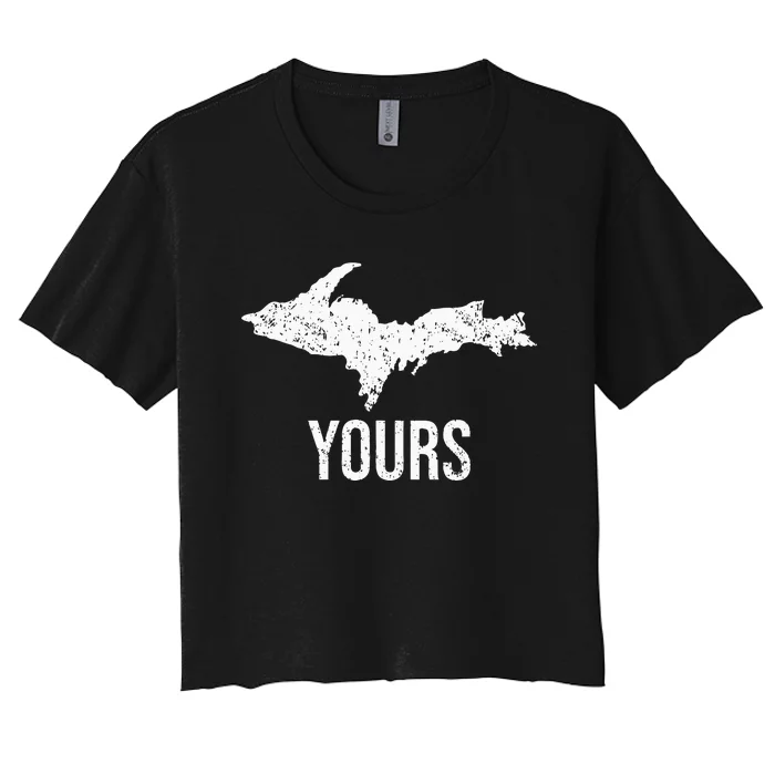 Upper Peninsula UP Yours Yooper Pride Michigan Roots Women's Crop Top Tee