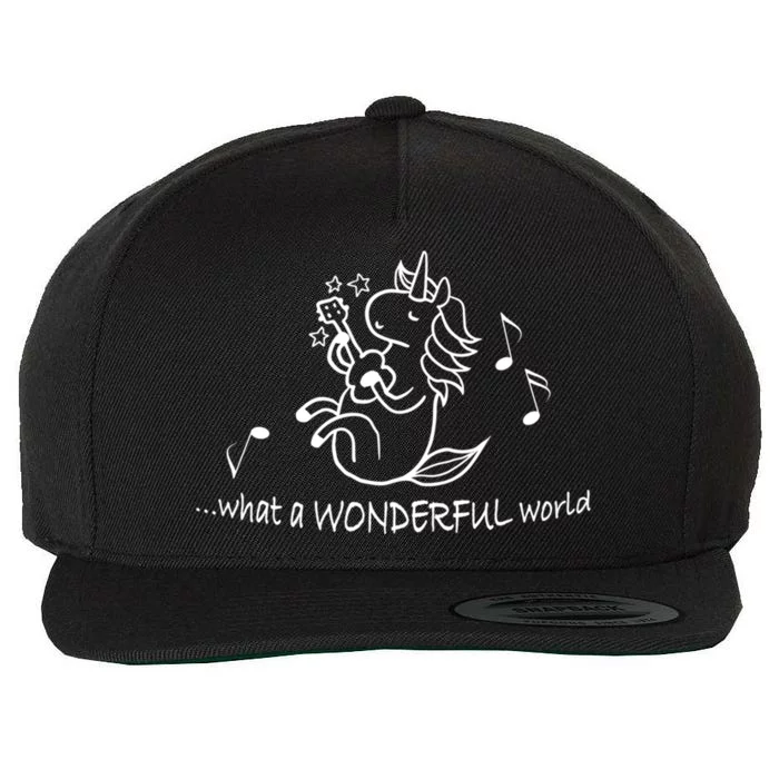 Unicorn Playing Ukelele What A Wonderful World Gift Wool Snapback Cap