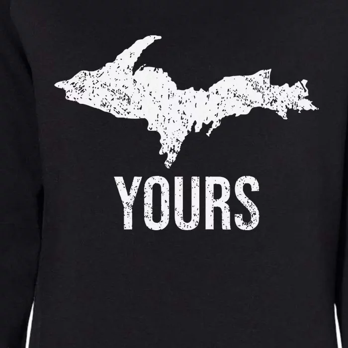 Upper Peninsula Up Yours Yooper Pride Michigan Roots Womens California Wash Sweatshirt