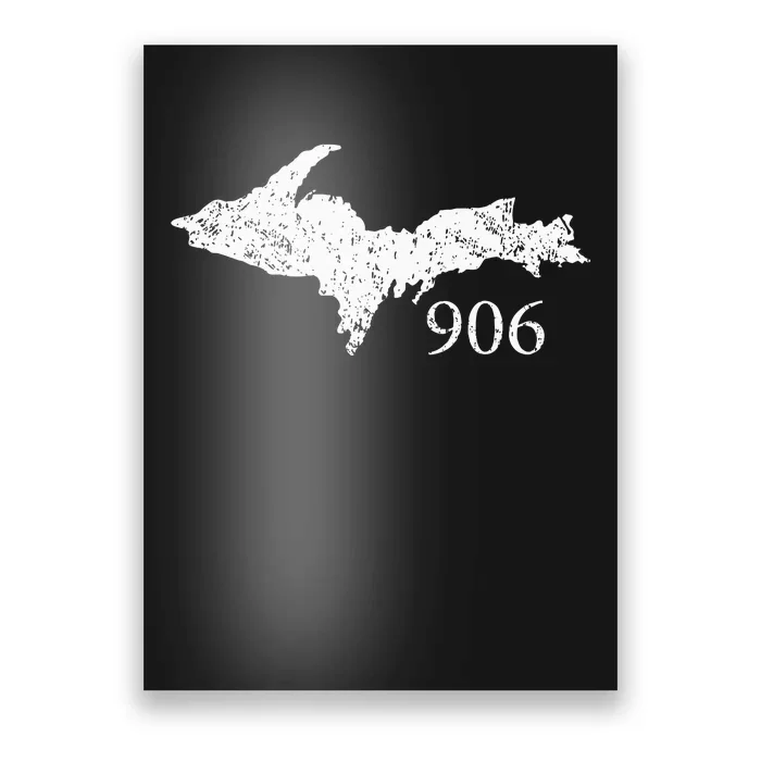 Upper Peninsula Up 906 Yooper Pride Michigan Roots Poster