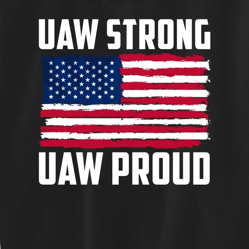 UAW Proud UAW Proud UAW Strong Solidarity UAW Proud Union UAW Laborer Worker Kids Sweatshirt