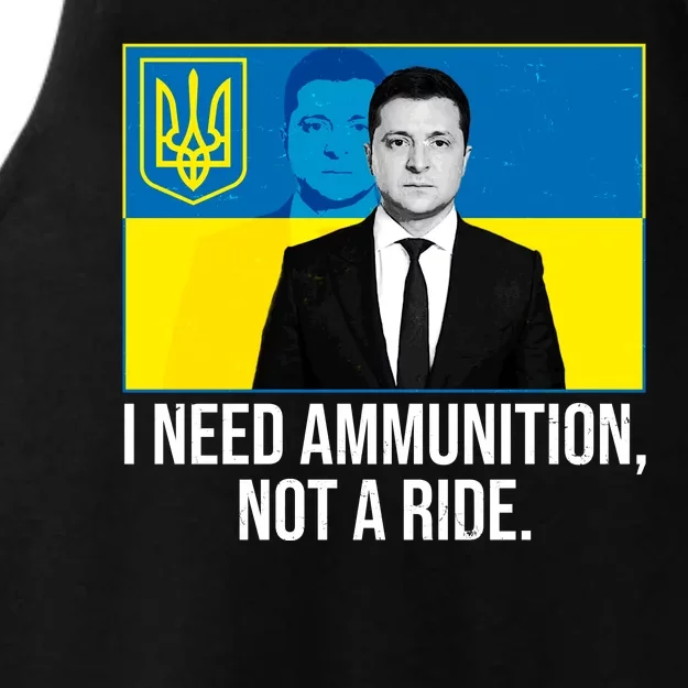 Ukraine President Volodymyr Zelensky I Need Ammunition Not A Ride Ladies Tri-Blend Wicking Tank