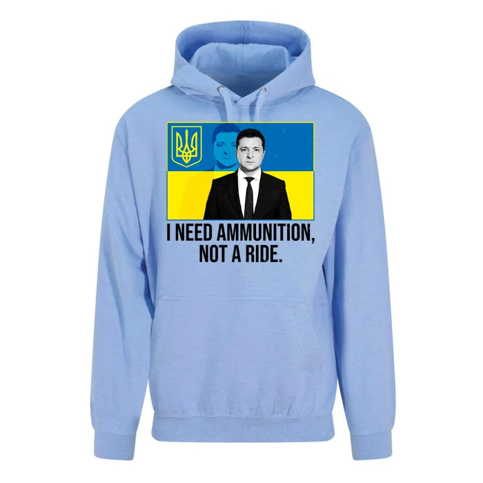 Ukraine President Volodymyr Zelensky I Need Ammunition Not A Ride Unisex Surf Hoodie