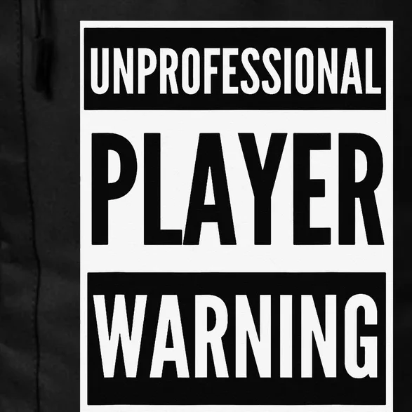 Unprofessional player warning funny bad sport etiquette Daily Commute Backpack