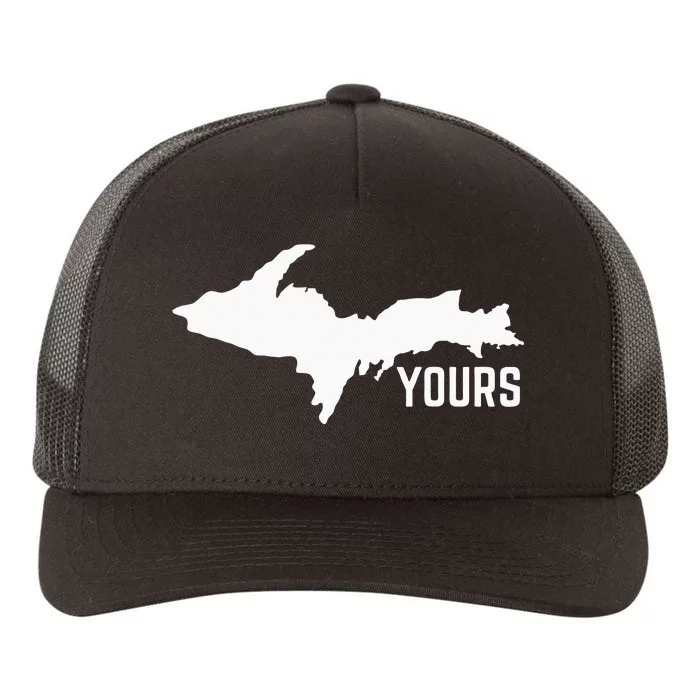 U P Yours Upper Peninsula Yupoong Adult 5-Panel Trucker Hat